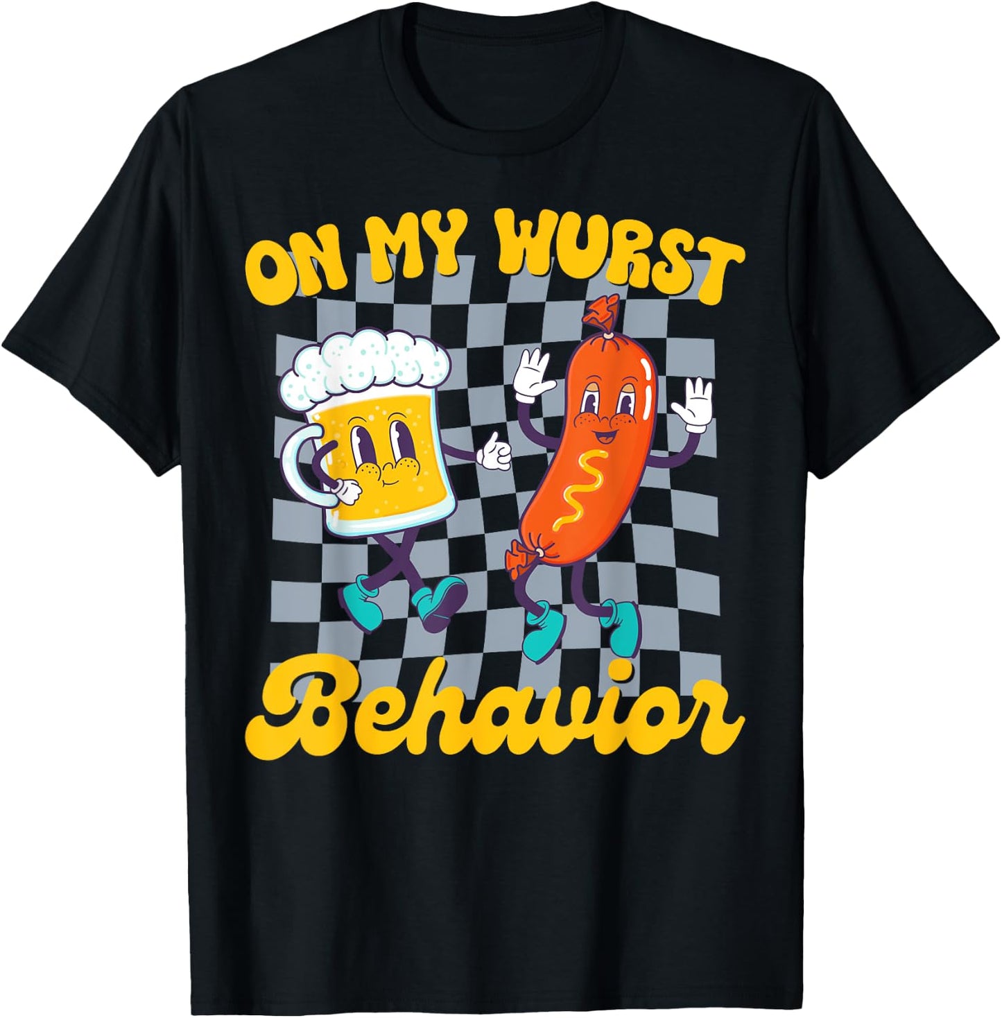 Oktoberfest On My Wurst Behavior Retro Groovy Beer T-Shirt - T-Shirt | Black