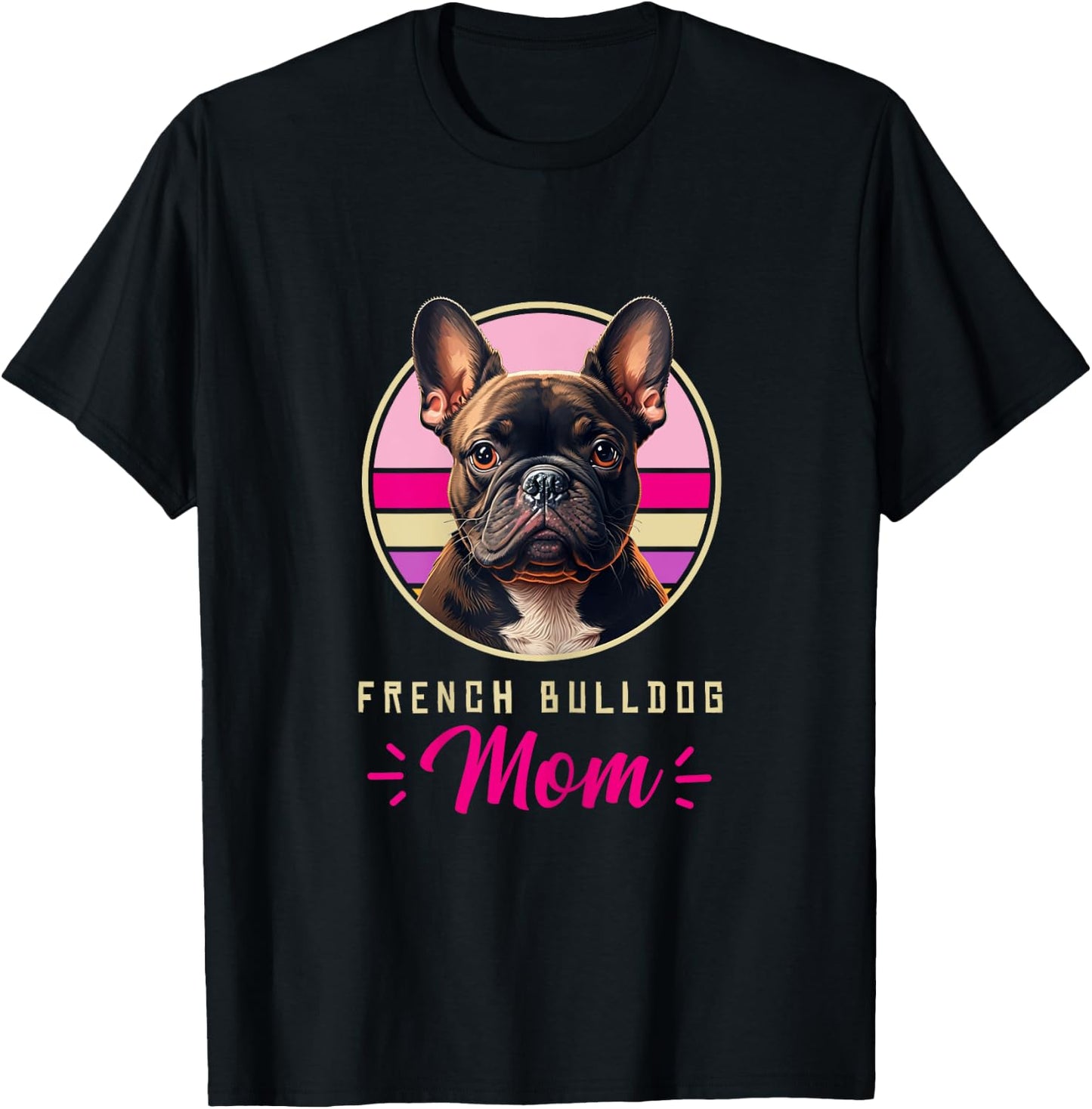 Funny French Bulldog Retro Outfits Clothes Frenchie Dog Mom T-Shirt - T-Shirt | Black