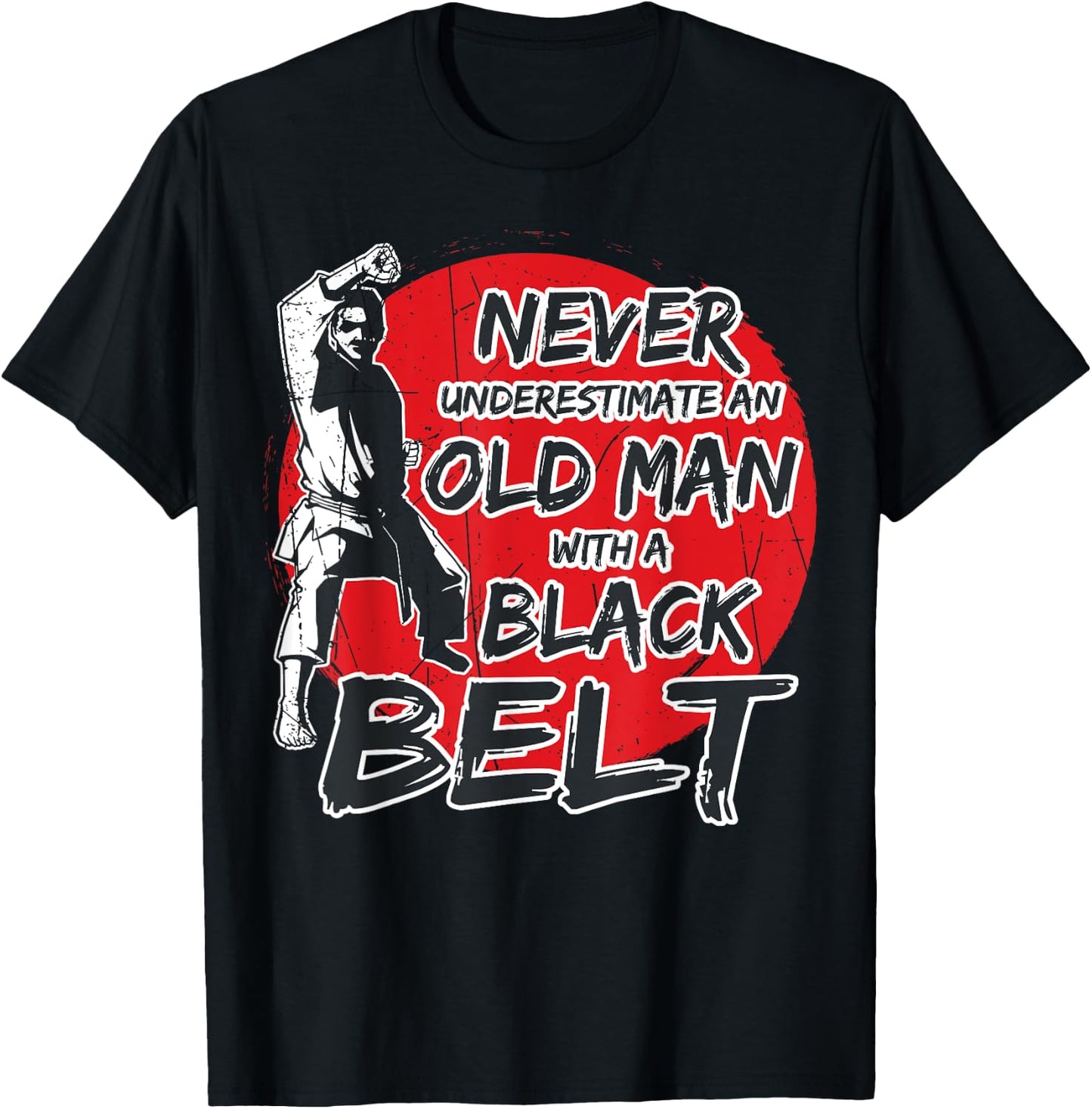 Karate Old Man With a Black Belt T-Shirt - T-Shirt | Black