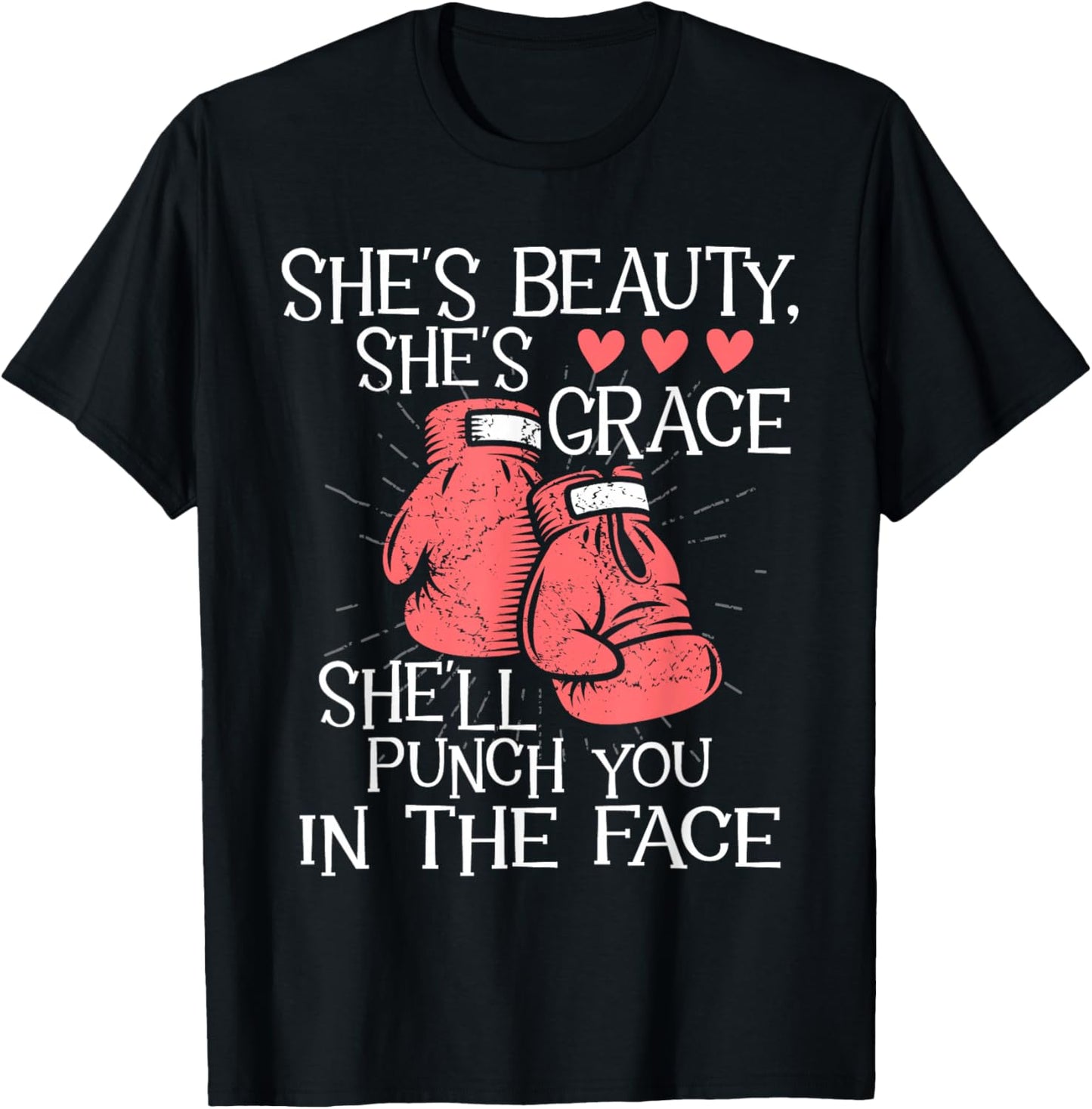 She'll Punch You in The Face - Kickboxer Kickboxing Kickbox T-Shirt - T-Shirt | Black