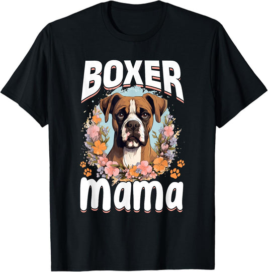 Boxer Dog Breed Pet - Boxer Mama T-Shirt - T-Shirt | Black