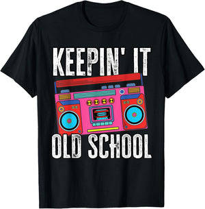 Old School 80s 90s Retro Boombox Music Keepin It Old School T-Shirt - T-Shirt | Black