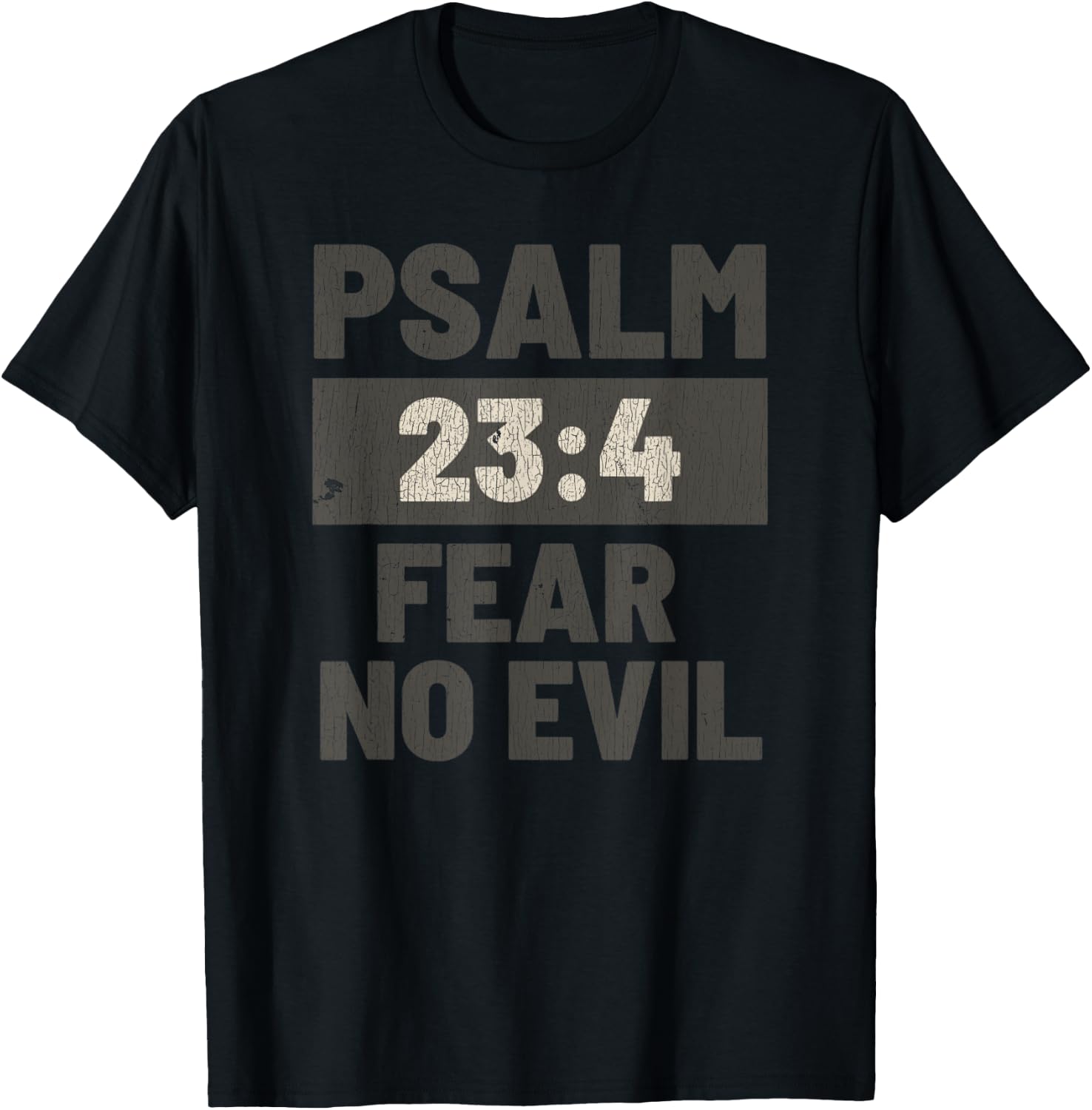 Vintage Psalm 23:4 Fear No Evil Jesus T-Shirt - T-Shirt | Black