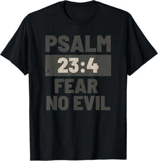Vintage Psalm 23:4 Fear No Evil Jesus T-Shirt - T-Shirt | Black