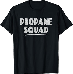 Propane Squad - Fun Propane Fuel Lover T-Shirt - T-Shirt | Black