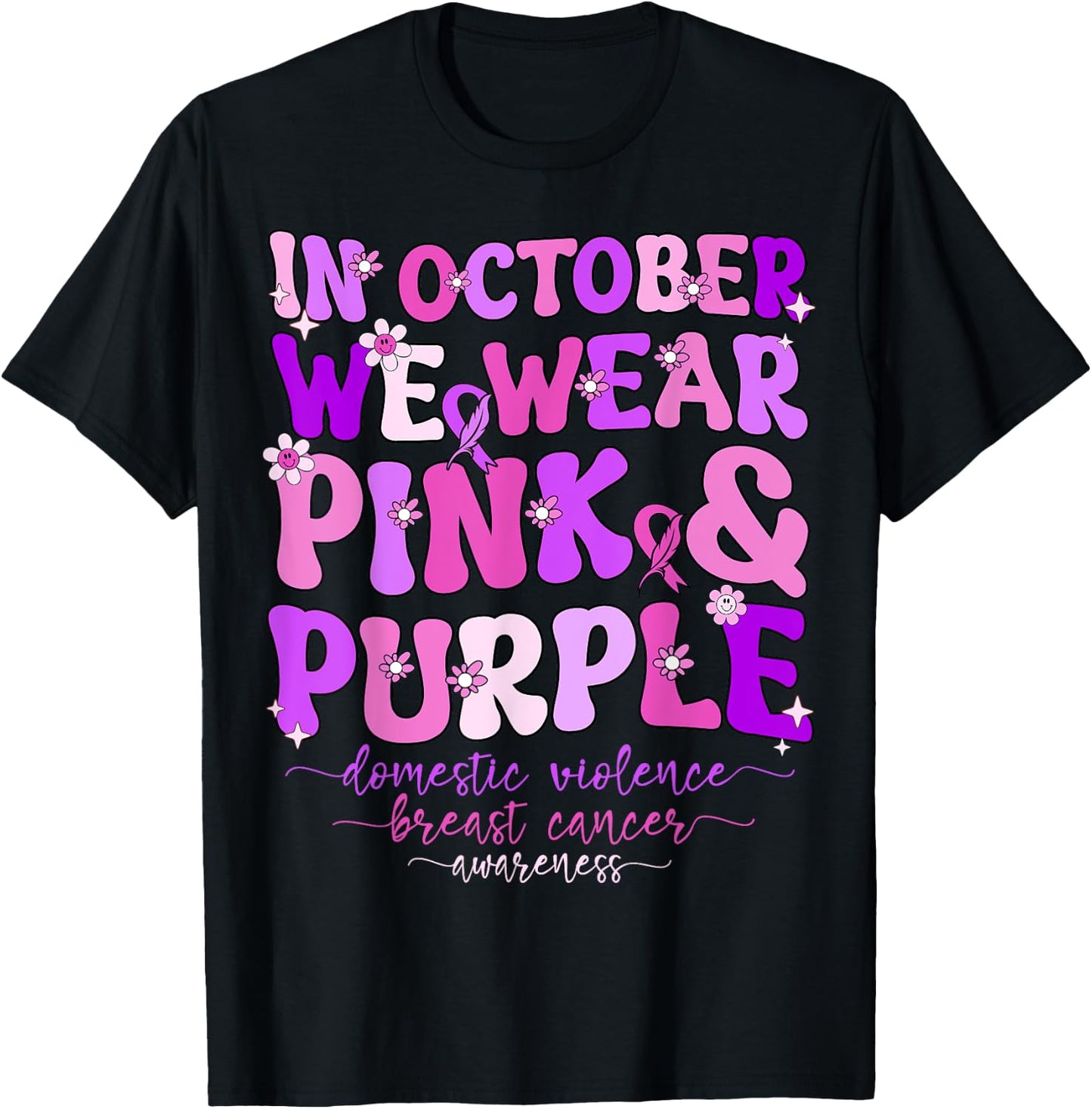 Groovy Domestic Violence And Breast Cancer Awareness Month T-Shirt - T-Shirt | Black