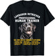 Professional Human Trainer Labrador Retriever T-Shirt - T-Shirt | Black