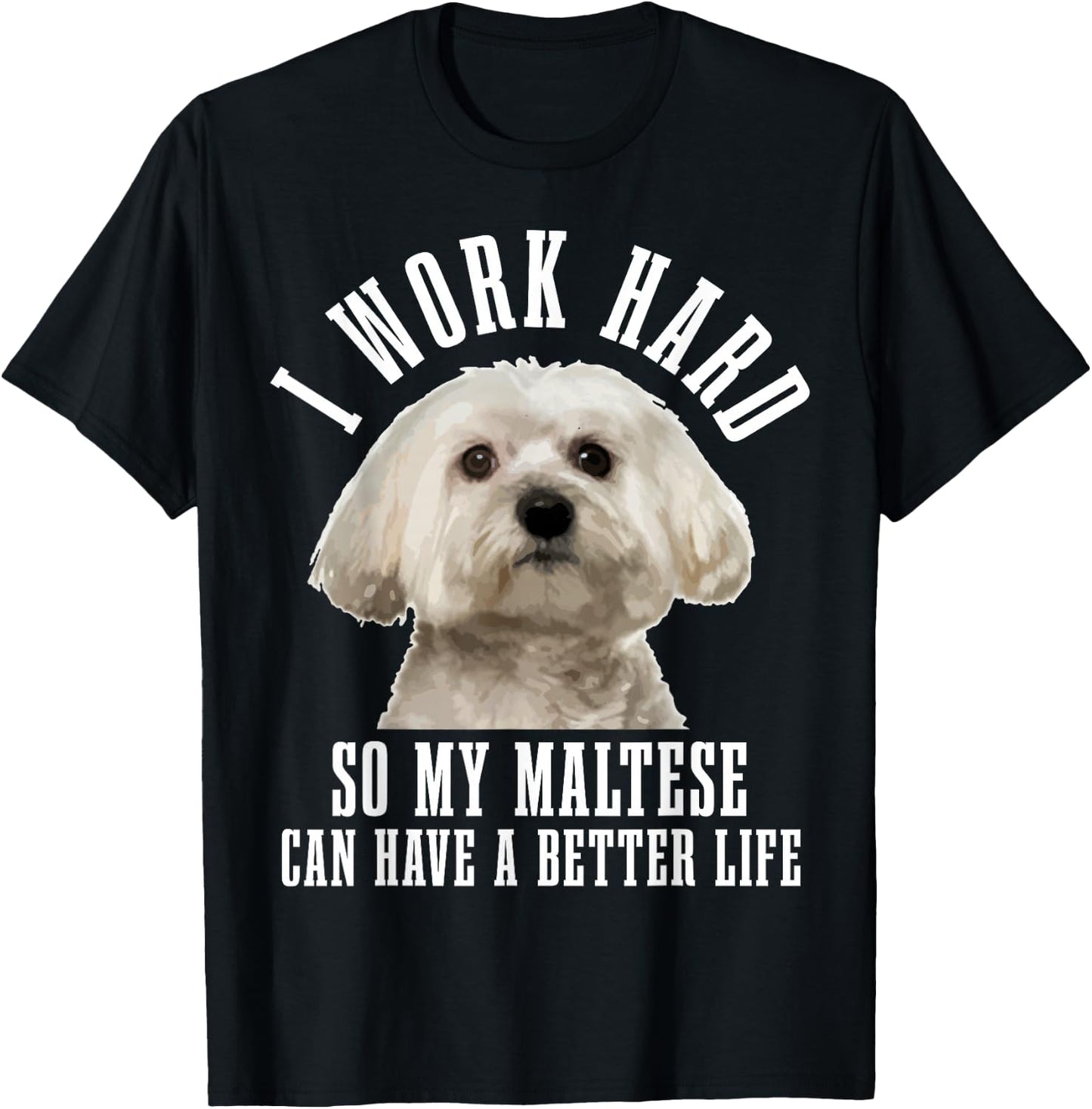 Maltese Mom Dog Dad Funny Maltese T-Shirt - T-Shirt | Black