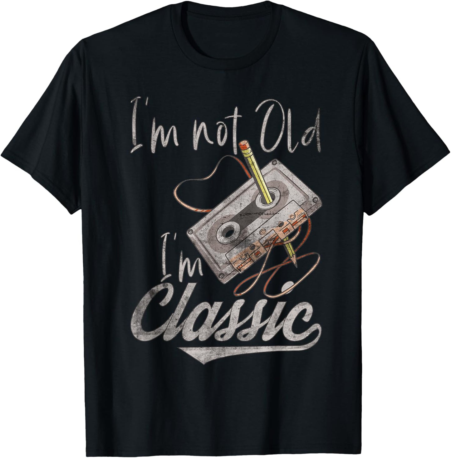 I'm Not Old I'm Classic Cassette Tape Pencil Retro Vintage T-Shirt - T-Shirt | Black