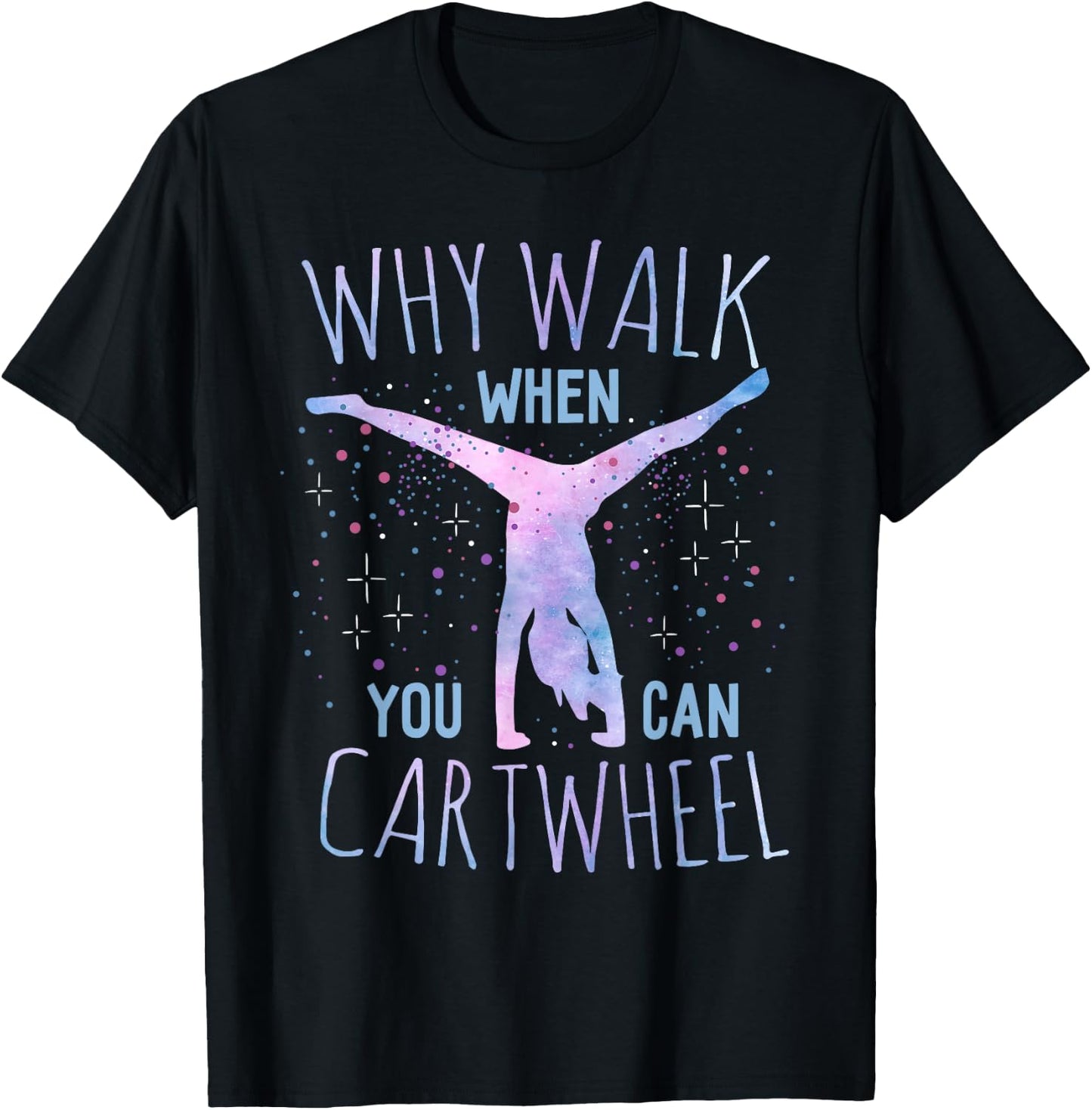 Cartwheel Gymnast Girl : Classic Fit, Tie-Dye, Short Sleeve - Black T-Shirt - T-Shirt | Black