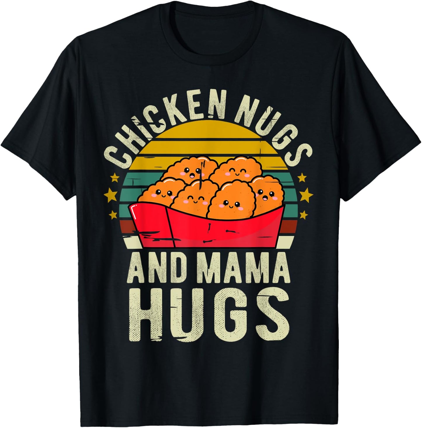 Chicken Nugs and Mama Hugs Toddler for Chicken Nugget Lover T-Shirt - T-Shirt | Black