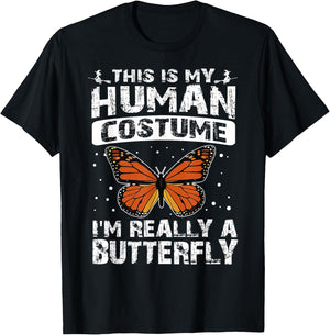 This Is My Human Costume I'm Really A Butterfly Halloween T-Shirt - T-Shirt | Black