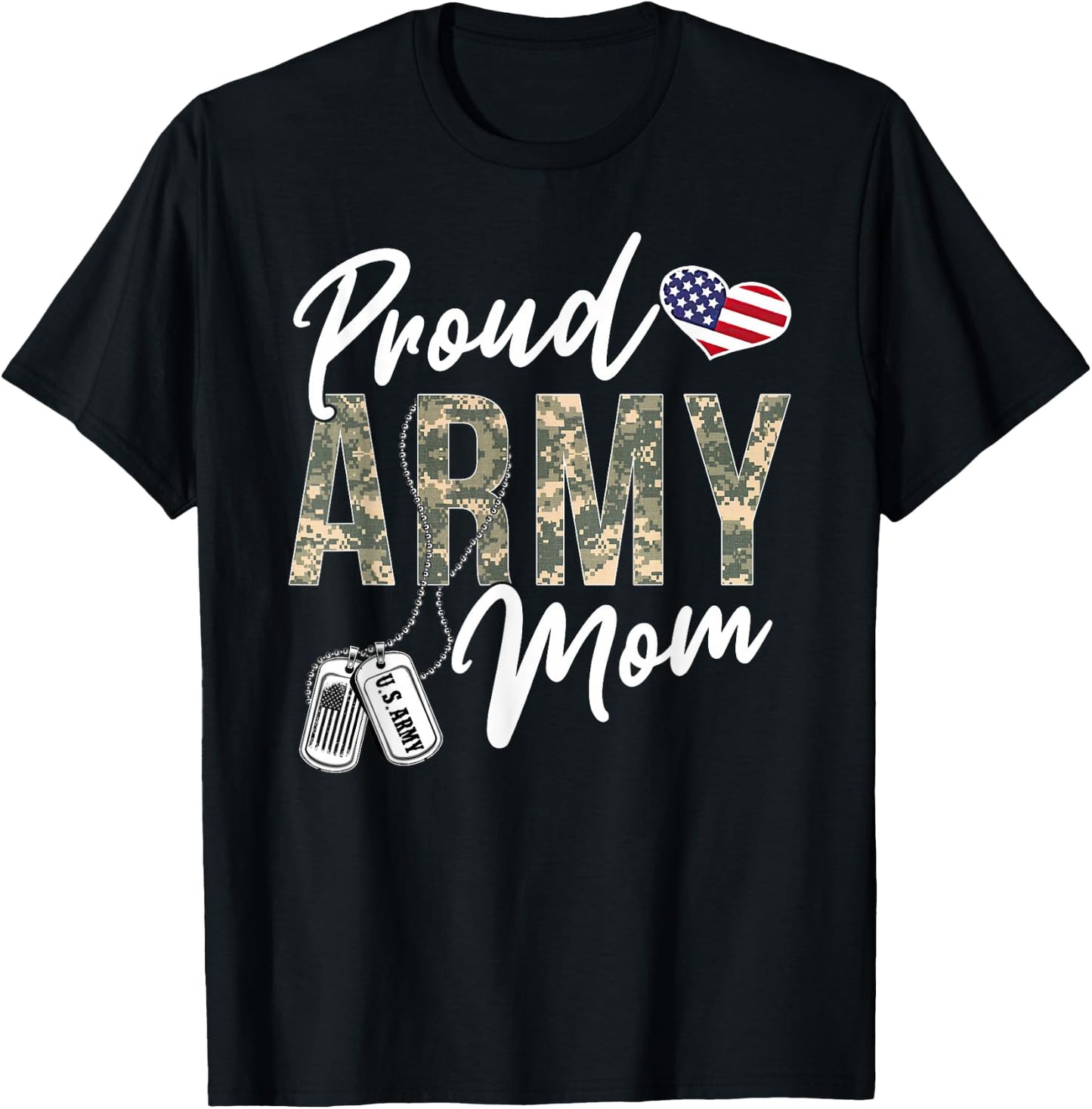 Proud Army Mom Army Graduation Mom US Army Mom Gifts T-Shirt - T-Shirt | Black