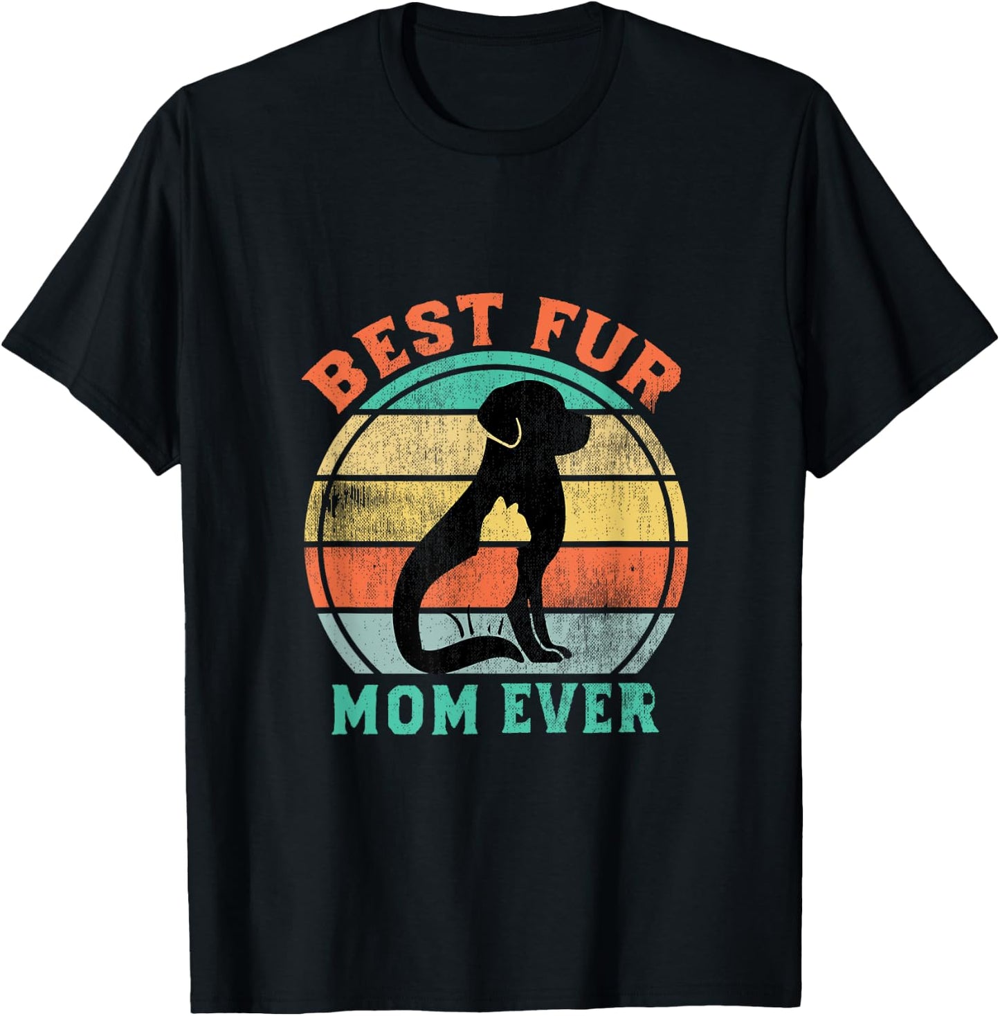 Best Fur Mom Ever Funny Retro Vintage Cat and Dog Owner Men Women Kids T-Shirt - T-Shirt | Black