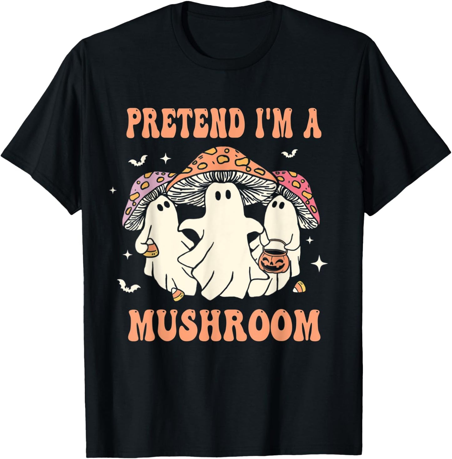 Pretend I'm A Mushroom Funny Halloween Costume Humor T-Shirt - T-Shirt | Black