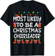 Most Likely To Be A Christmas cheerleader Family Funny Joy T-Shirt - T-Shirt | Black