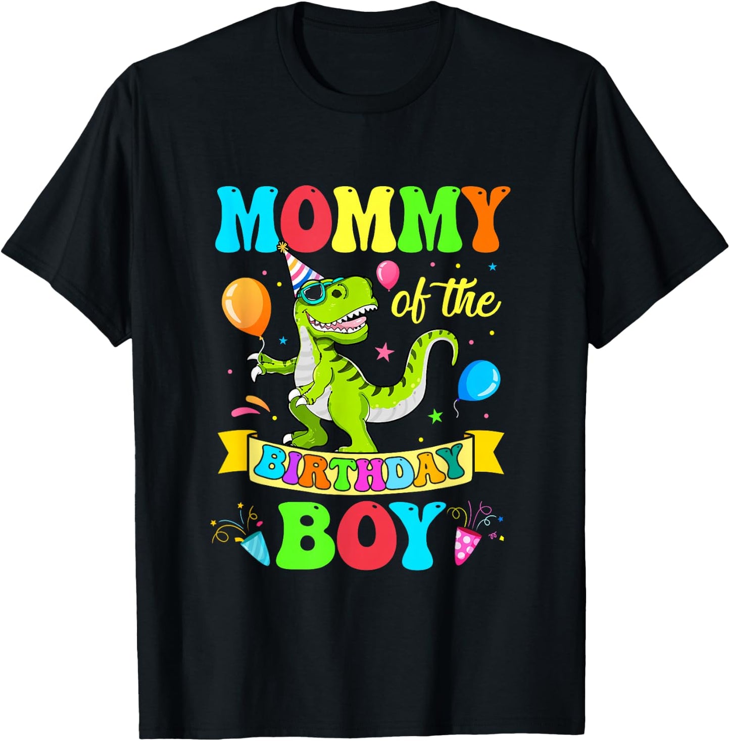 Mommy of The Birthday Boy T-Rex Dinosaur Birthday Party T-Shirt - T-Shirt | Black