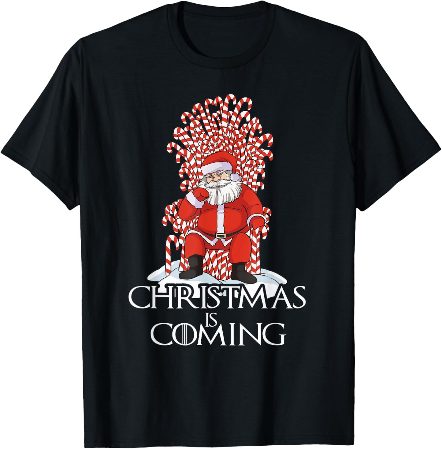Christmas is coming funny santa claus candy canes T-Shirt - T-Shirt | Black