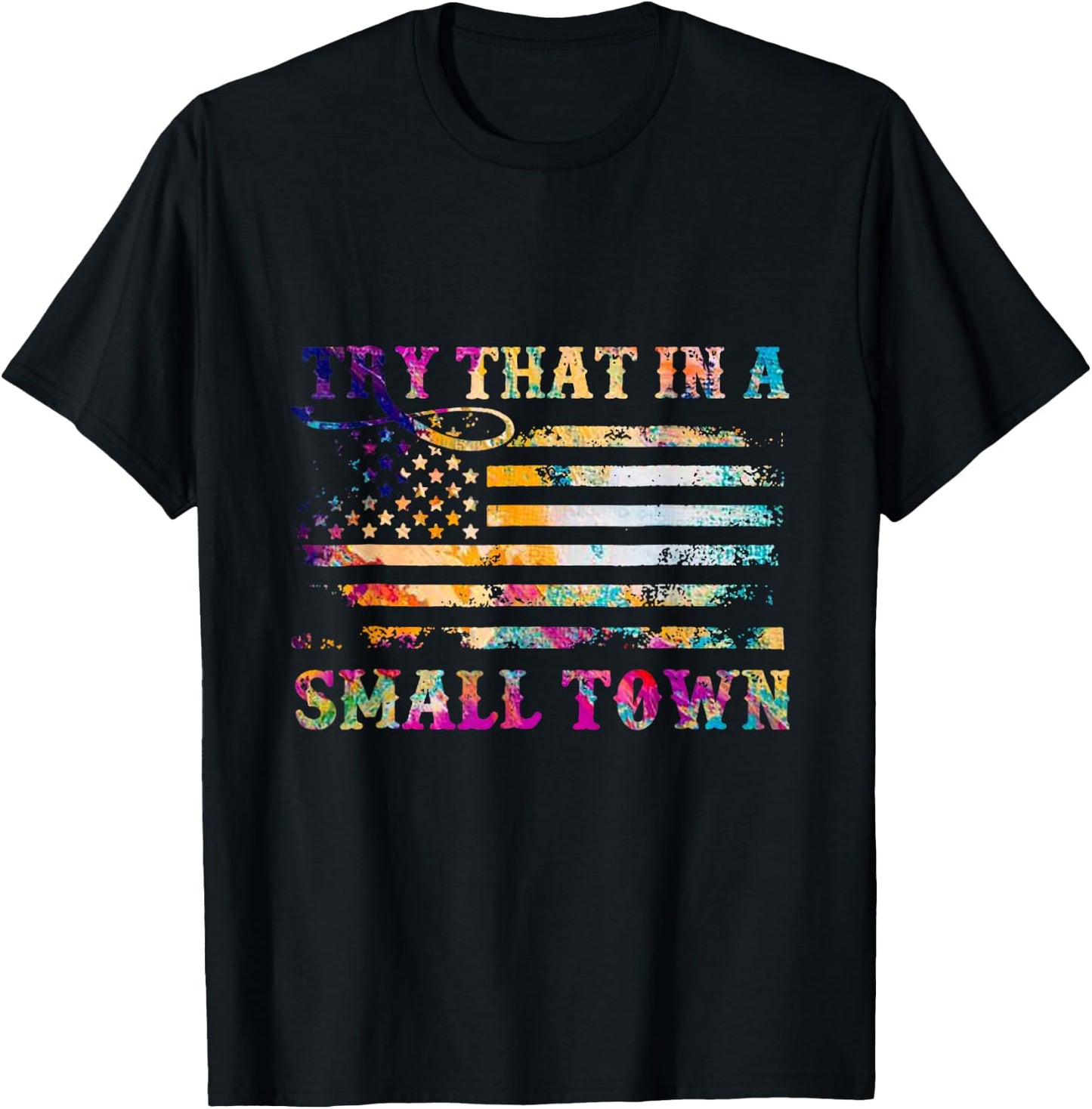 Vintage Don't Try That In My Town American Flag Men T-Shirt - T-Shirt | Black