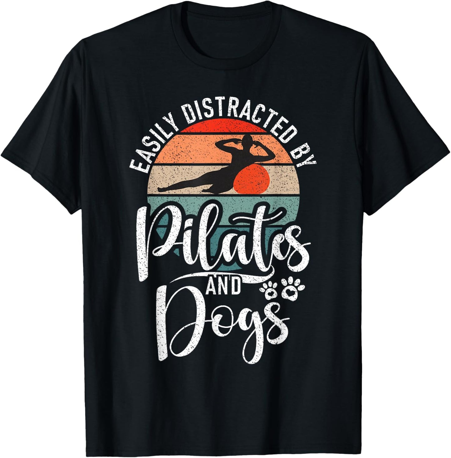 Easily distracted by Pilates and Dogs Lover Pilates T-Shirt - T-Shirt | Black