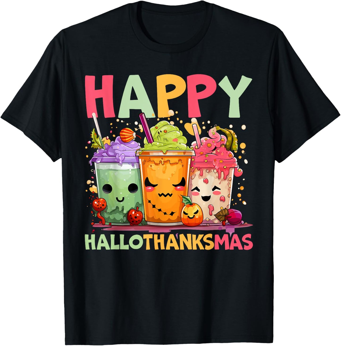 Happy Hallothanksmas Halloween Thanksgiving Christmas T-Shirt - T-Shirt | Black