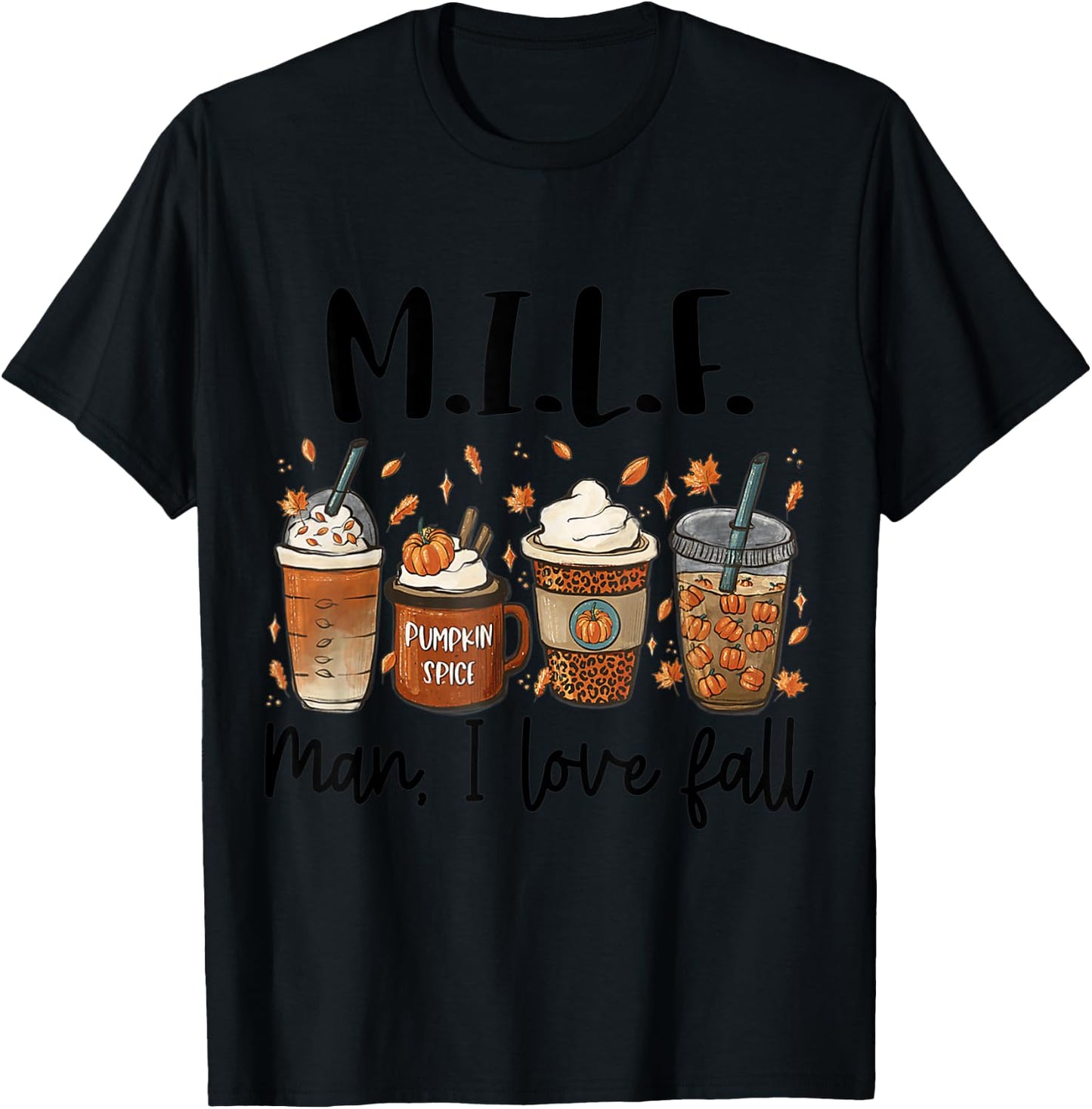 MIFL Man I Love Fall Coffee Cozy Fall T-Shirt - T-Shirt | Black