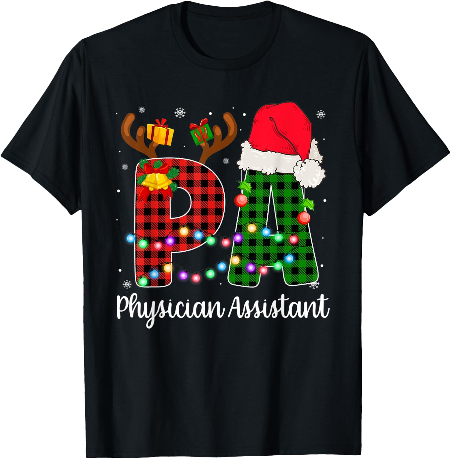Physician Assistant Christmas Lights Red Plaid PA Nurse CNA T-Shirt - T-Shirt | Black