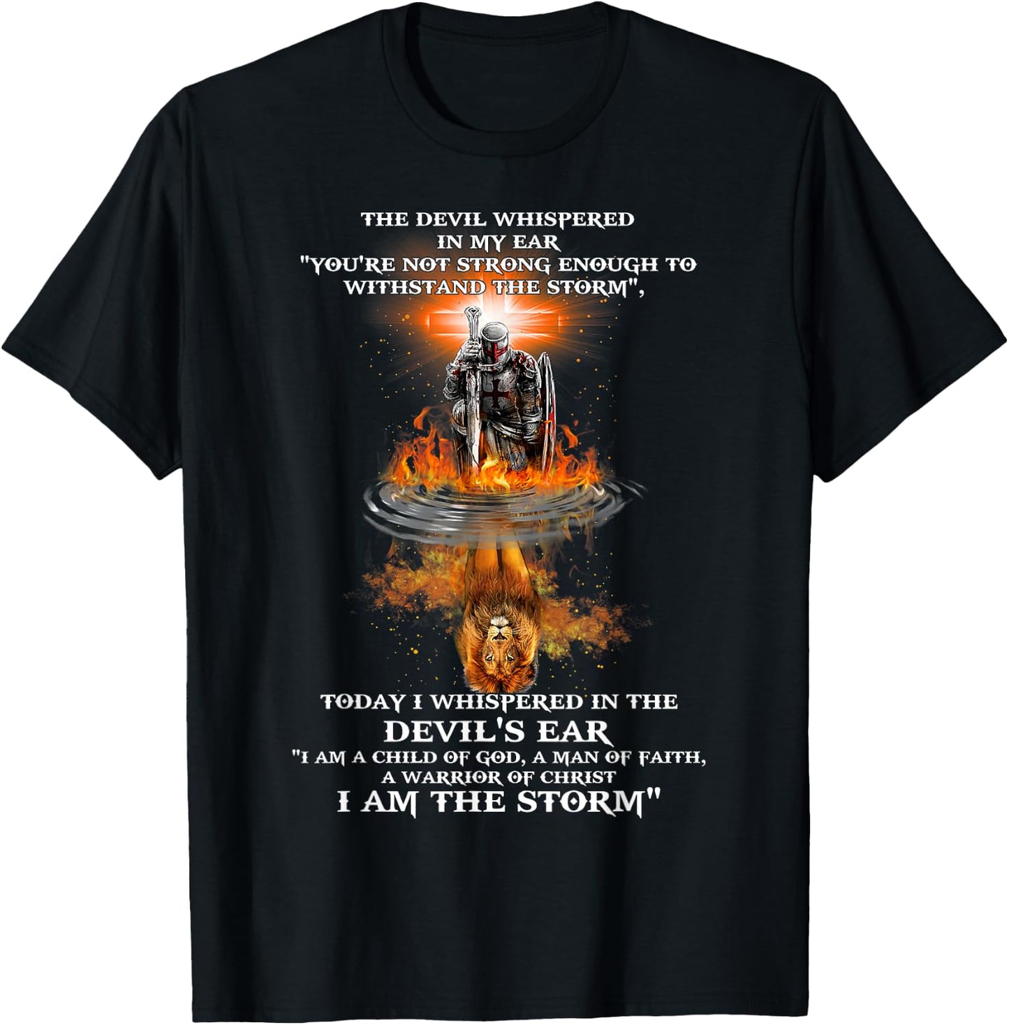 The Devil Whispered In My Ear You're Not Strong Enough T-Shirt - T-Shirt | Black