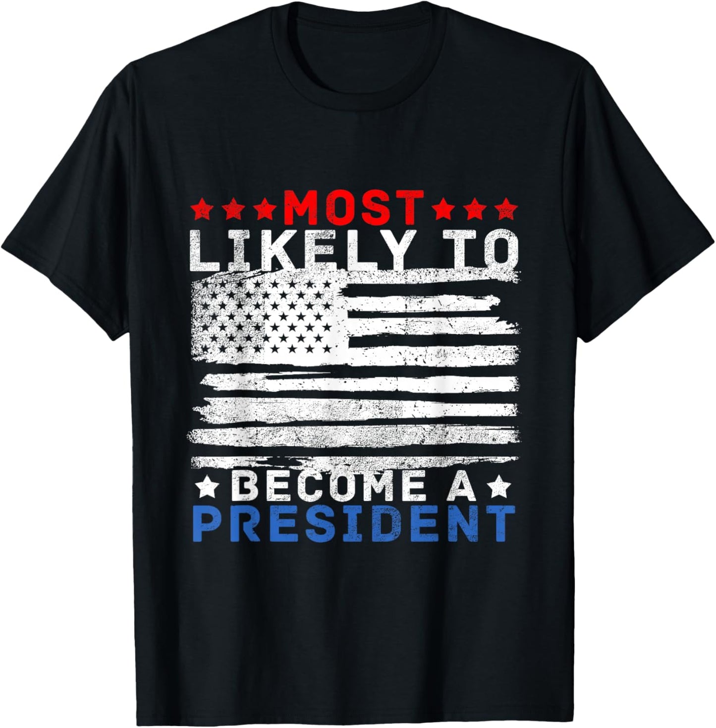 Likely To Become A President Washington President Day T-Shirt - T-Shirt | Black