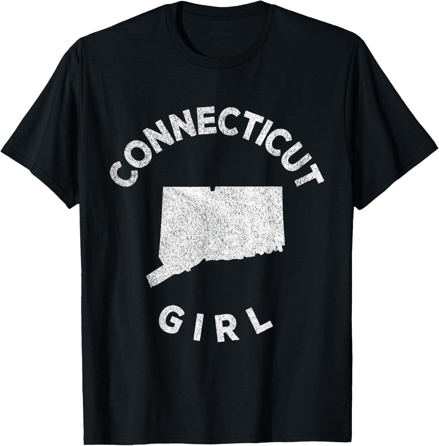 Connecticut Girl Funny Hometown Home Connecticut Roots T-Shirt - T-Shirt | Black