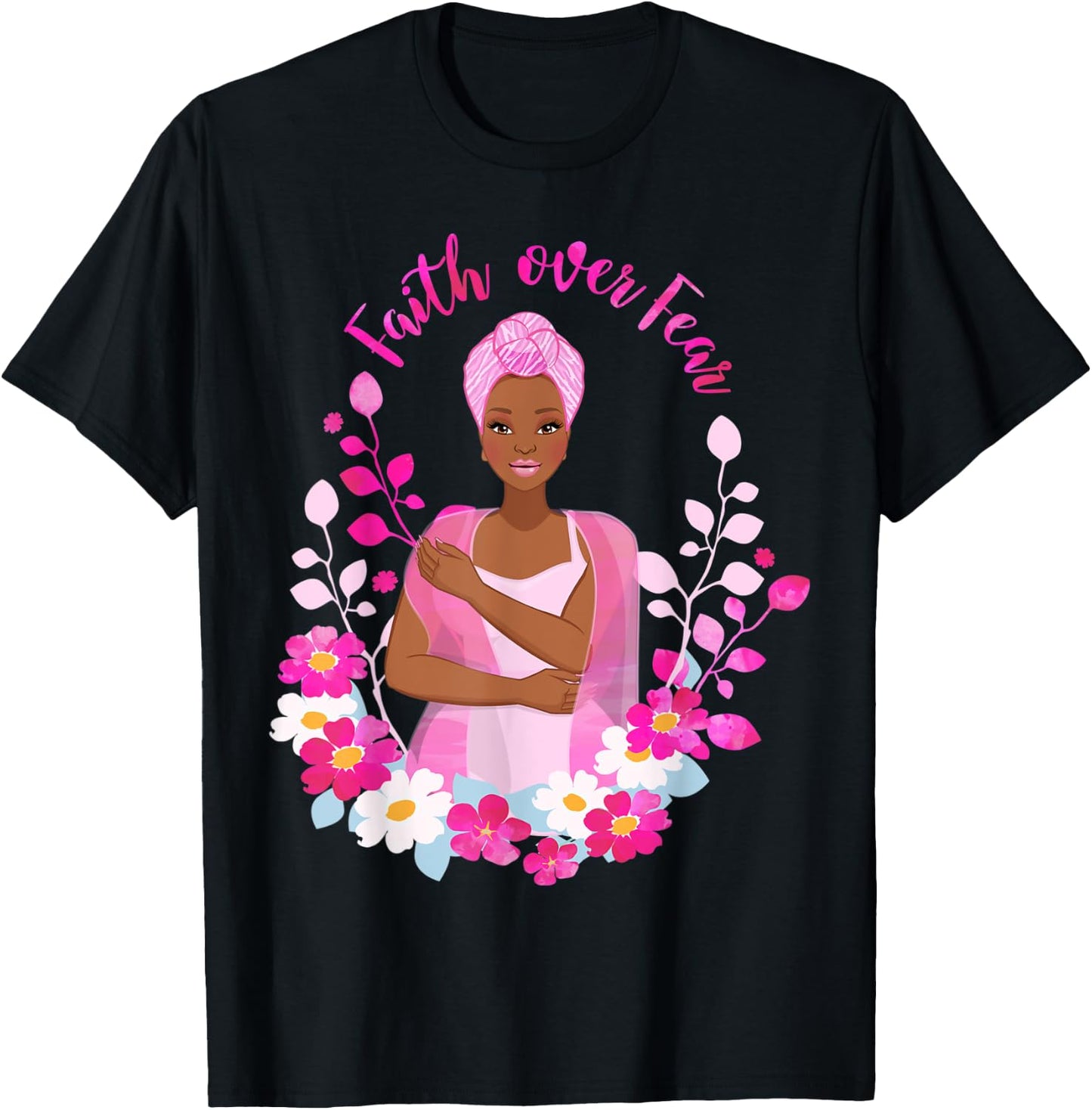Faith Over Fear Breast Cancer Awareness African American T-Shirt - T-Shirt | Black