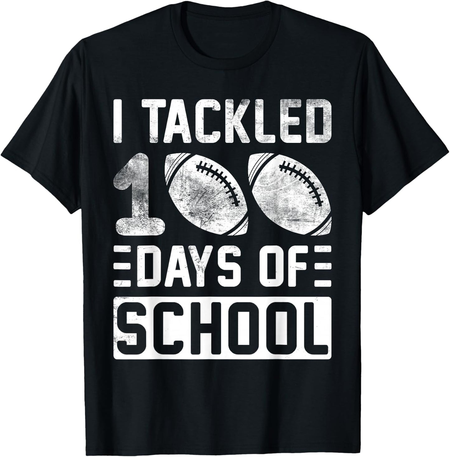 I Tackled 100 Days Of School Football Boys 100th Day School T-Shirt - T-Shirt | Black