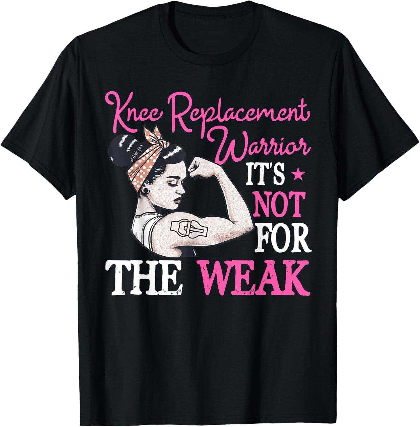 Bionic Knee Replacement Gifts Women Knee Replacement Warrior T-Shirt - T-Shirt | Black