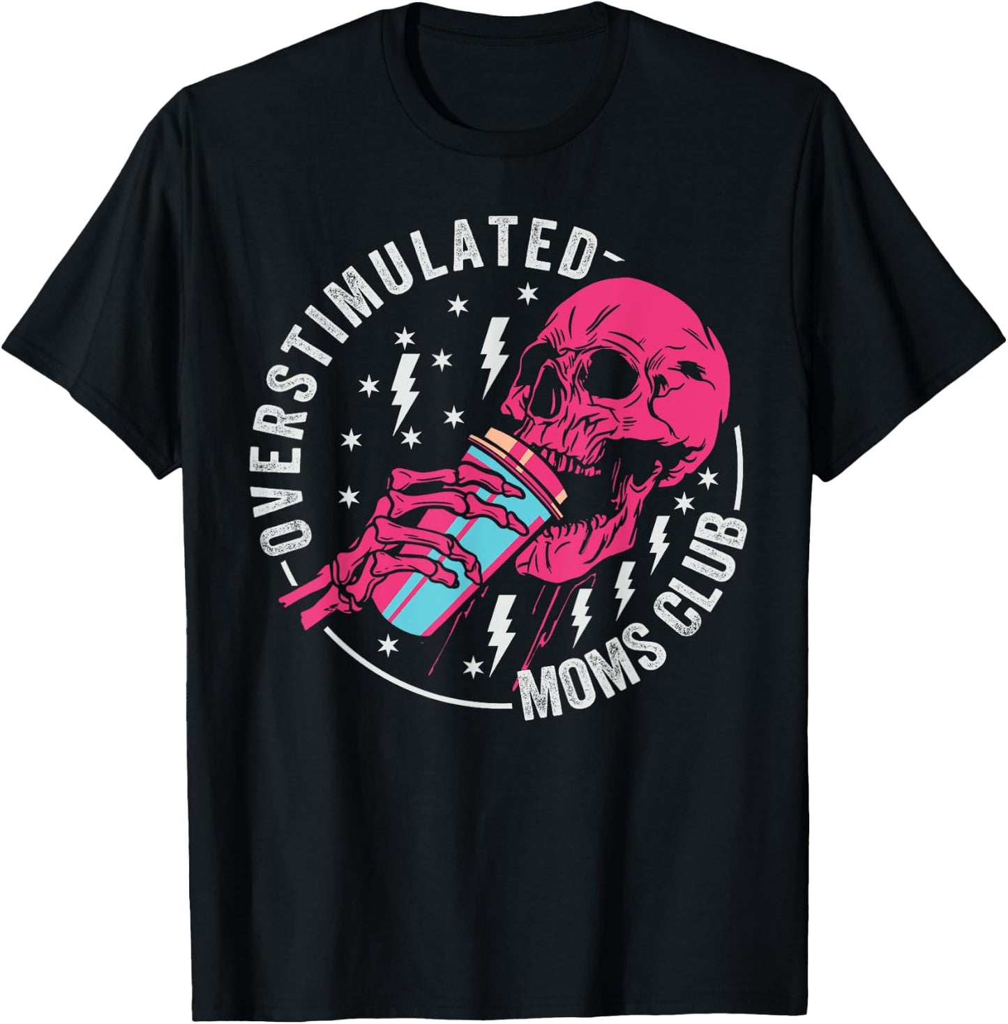 Funny Parenting Mother - Mom Life - Proud Parent Overstimulated Moms Club T-Shirt - T-Shirt | Black