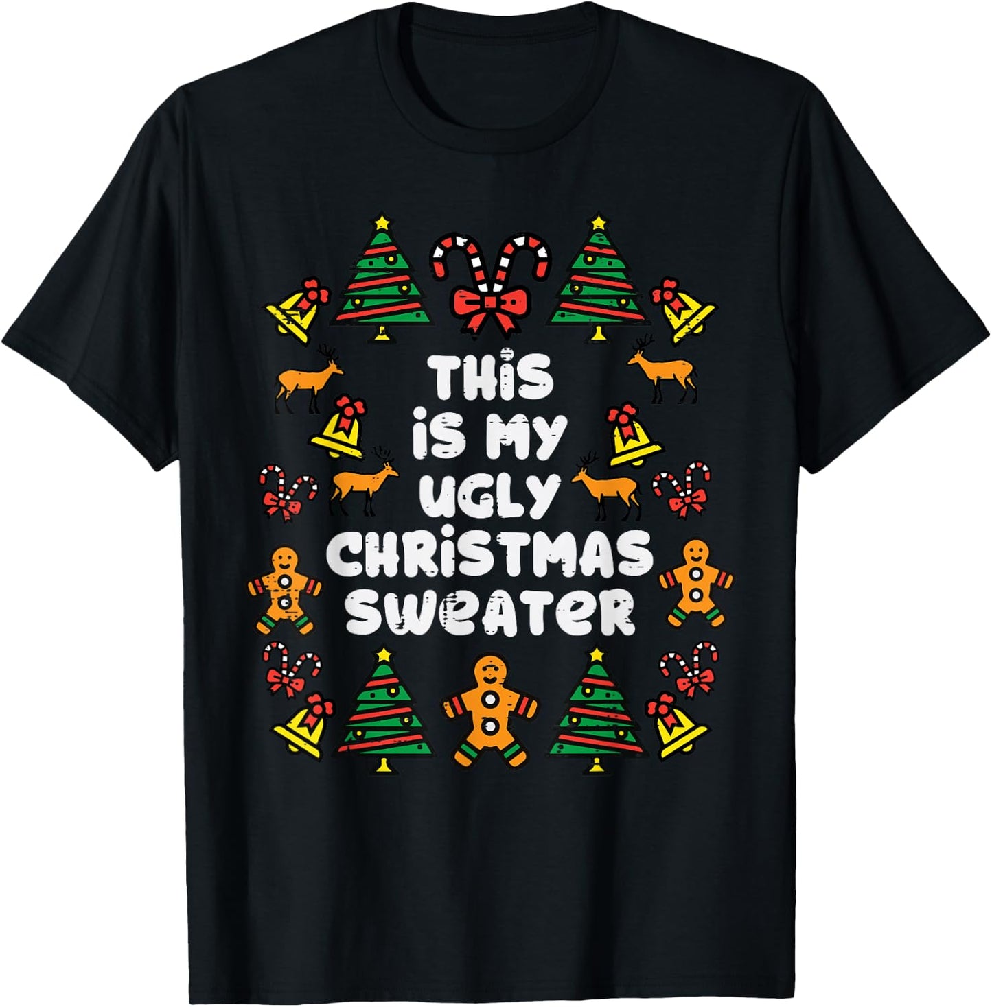 This Is Ugly Christmas Sweater Xmas Holiday Women Kids Men T-Shirt - T-Shirt | Black