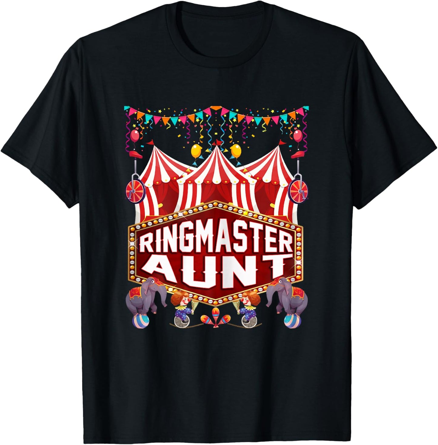 Ringmaster Aunt Shirt Circus Carnival Birthday Party T-Shirt - T-Shirt | Black