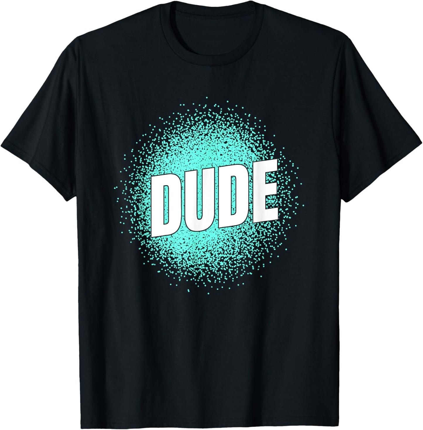 Perfect Dude Shirt Perfect Dude Merchandise Boys Men Dude T-Shirt - T-Shirt | Black