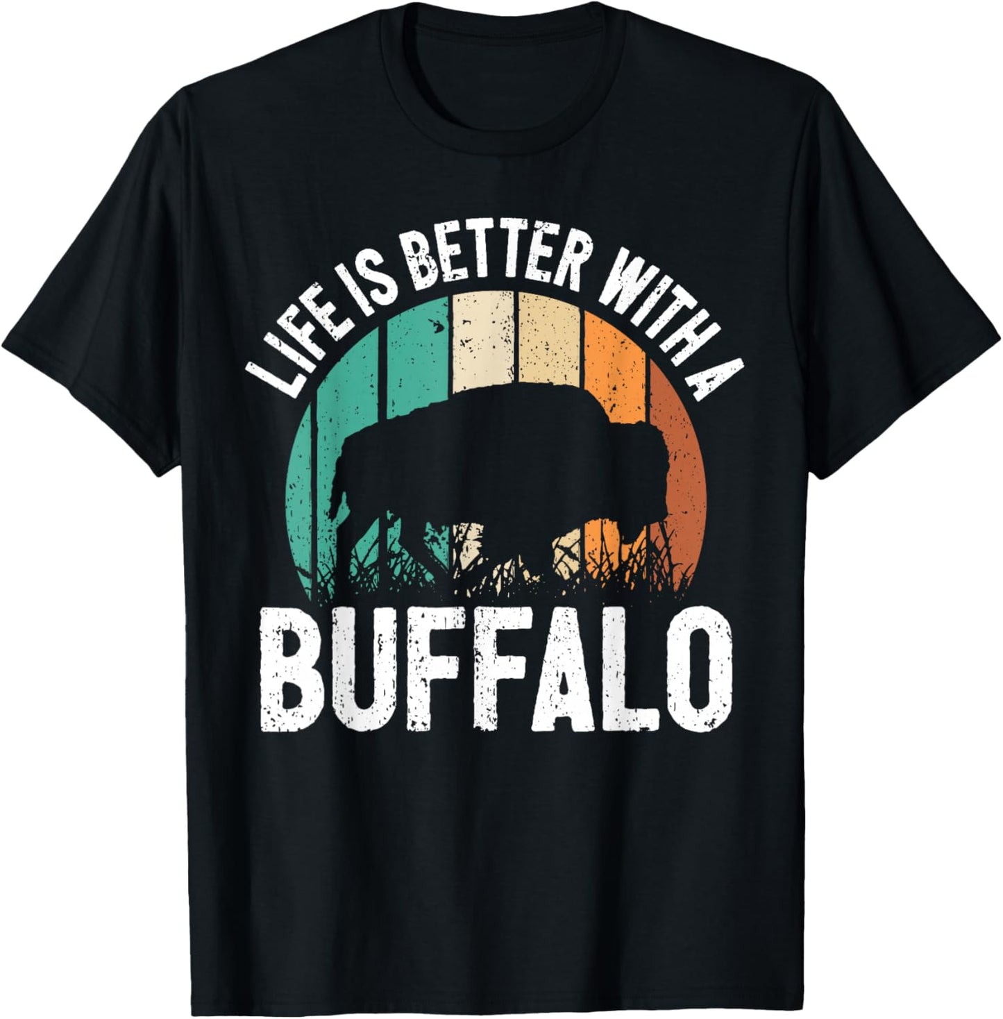 Life Is Better With A Buffalo T-Shirt - T-Shirt | Black