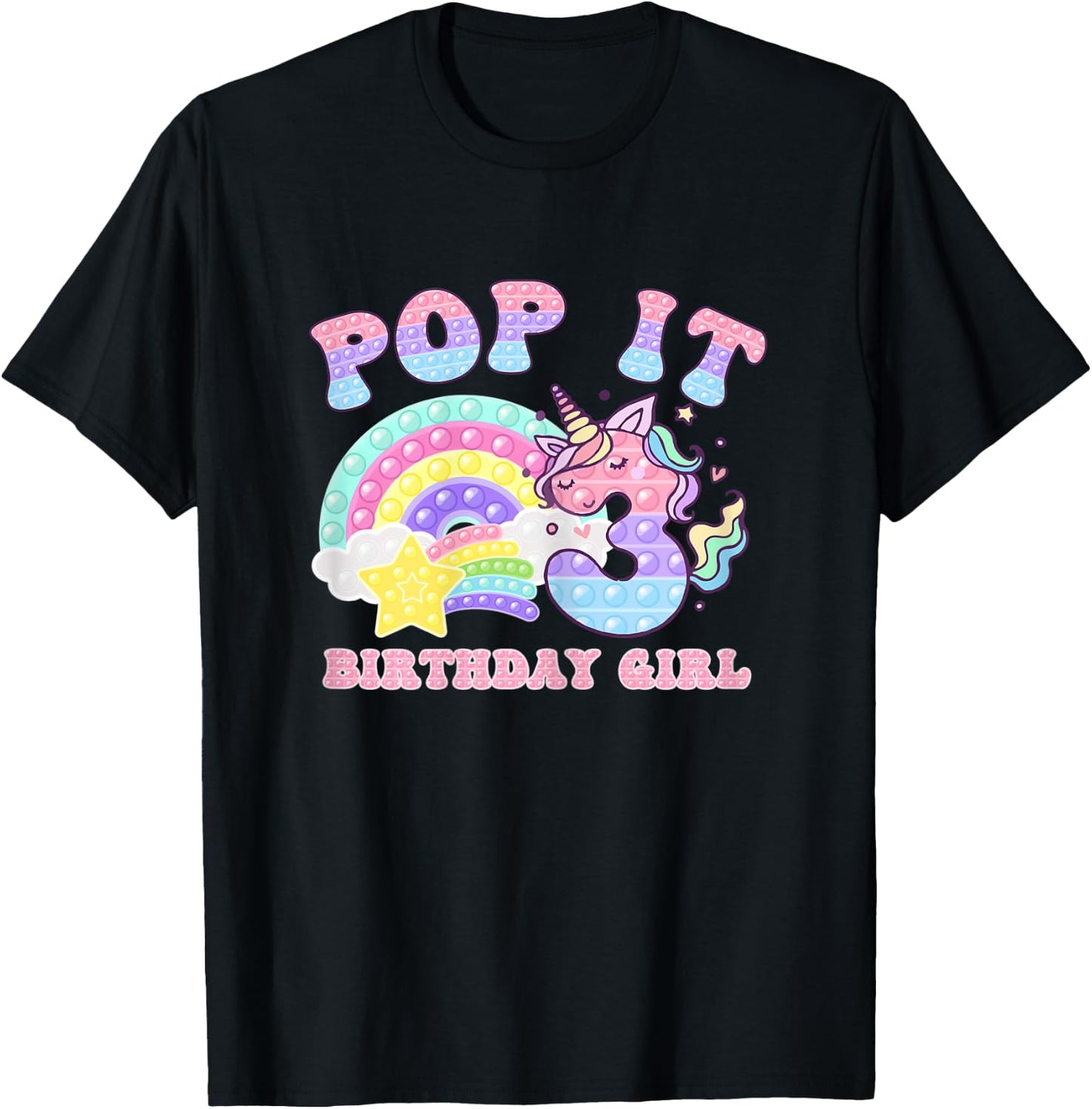 Let's Pop-it I'm turning 3 Colorful 3rd Birthday Girl T-Shirt - T-Shirt | Black
