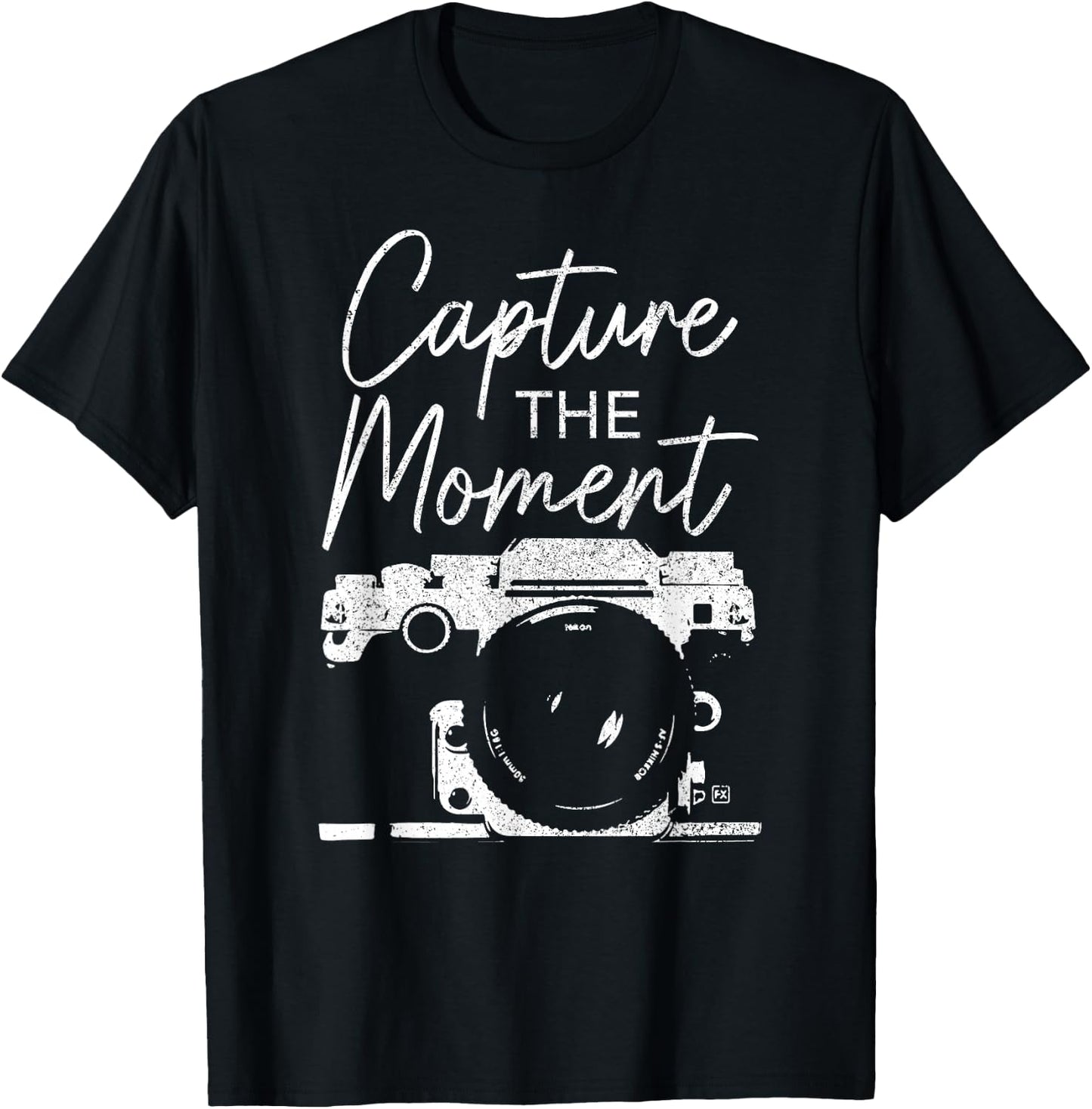 Photographer Capture The Moment Funny Camera Photography T-Shirt - T-Shirt | Black