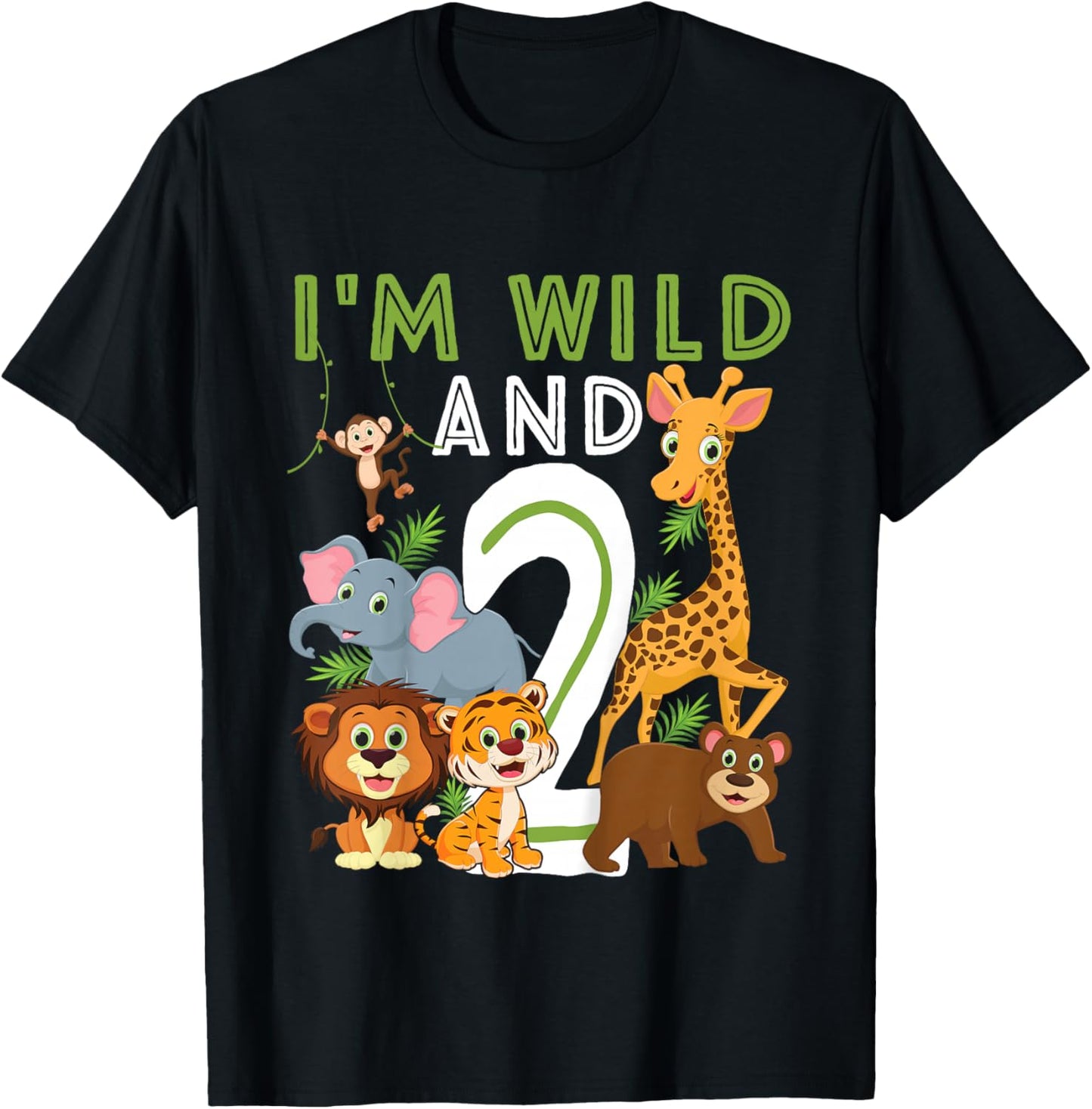 I'm Wild and Two Safari Zoo Animal Theme 2 Year Old Birthday T-Shirt - T-Shirt | Black