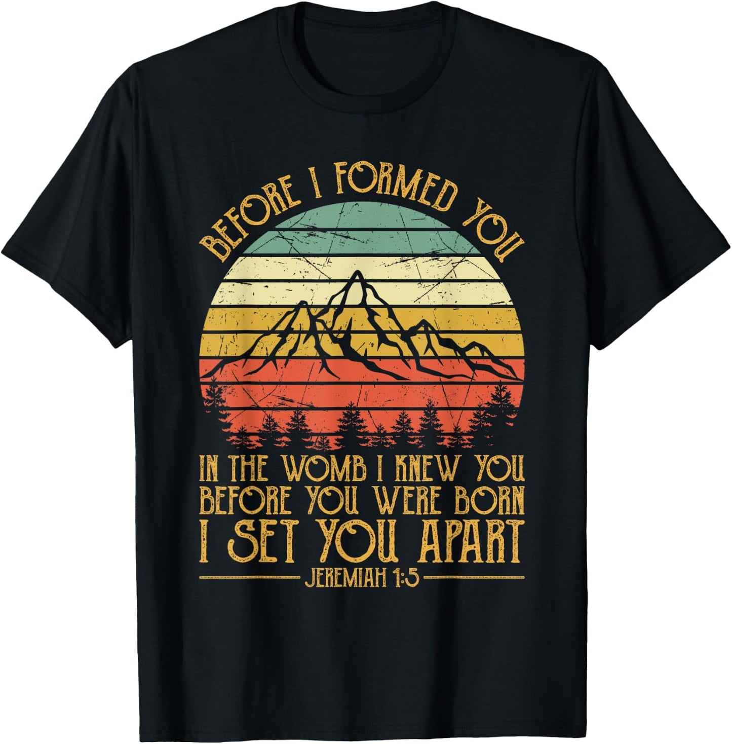 Religious Bible Verse Jeremiah 1:5 Pro Life Christian T-Shirt - T-Shirt | Black