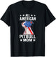 All American Pitbull Mom Patriotic 4th of July Pitbull T-Shirt - T-Shirt | Black