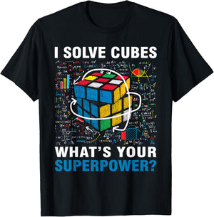 I Solve Cubes Superpower Funny Speed Cubing Boys Girls Kids T-Shirt - T-Shirt | Black