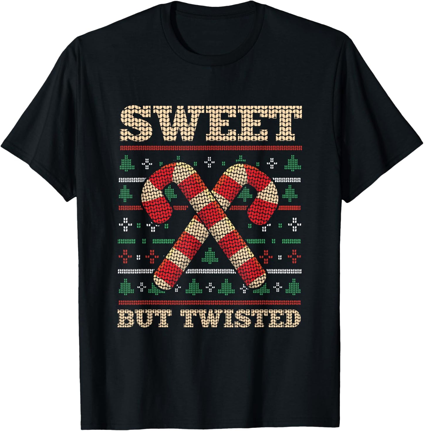 Sweet But Twisted Funny Candy Cane Christmas T-Shirt - T-Shirt | Black