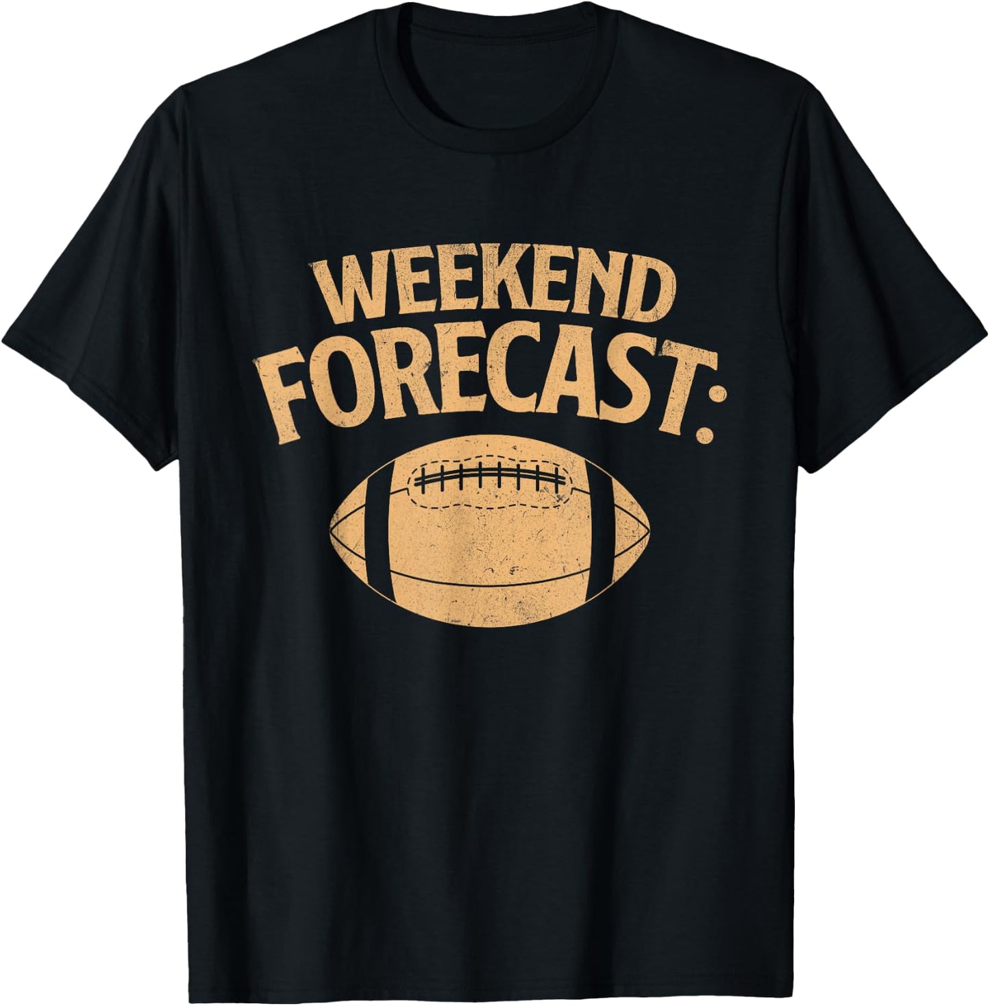 Weekend Forecast - American USA Football Player Sports Lover T-Shirt - T-Shirt | Black