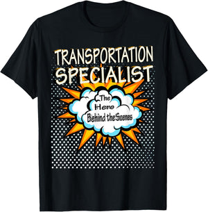 Transportation Specialist - Funny Hero Job T-Shirt - T-Shirt | Black