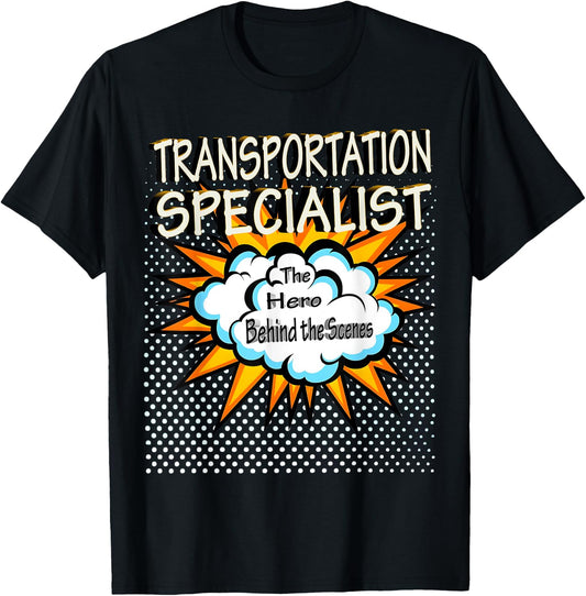 Transportation Specialist - Funny Hero Job T-Shirt - T-Shirt | Black