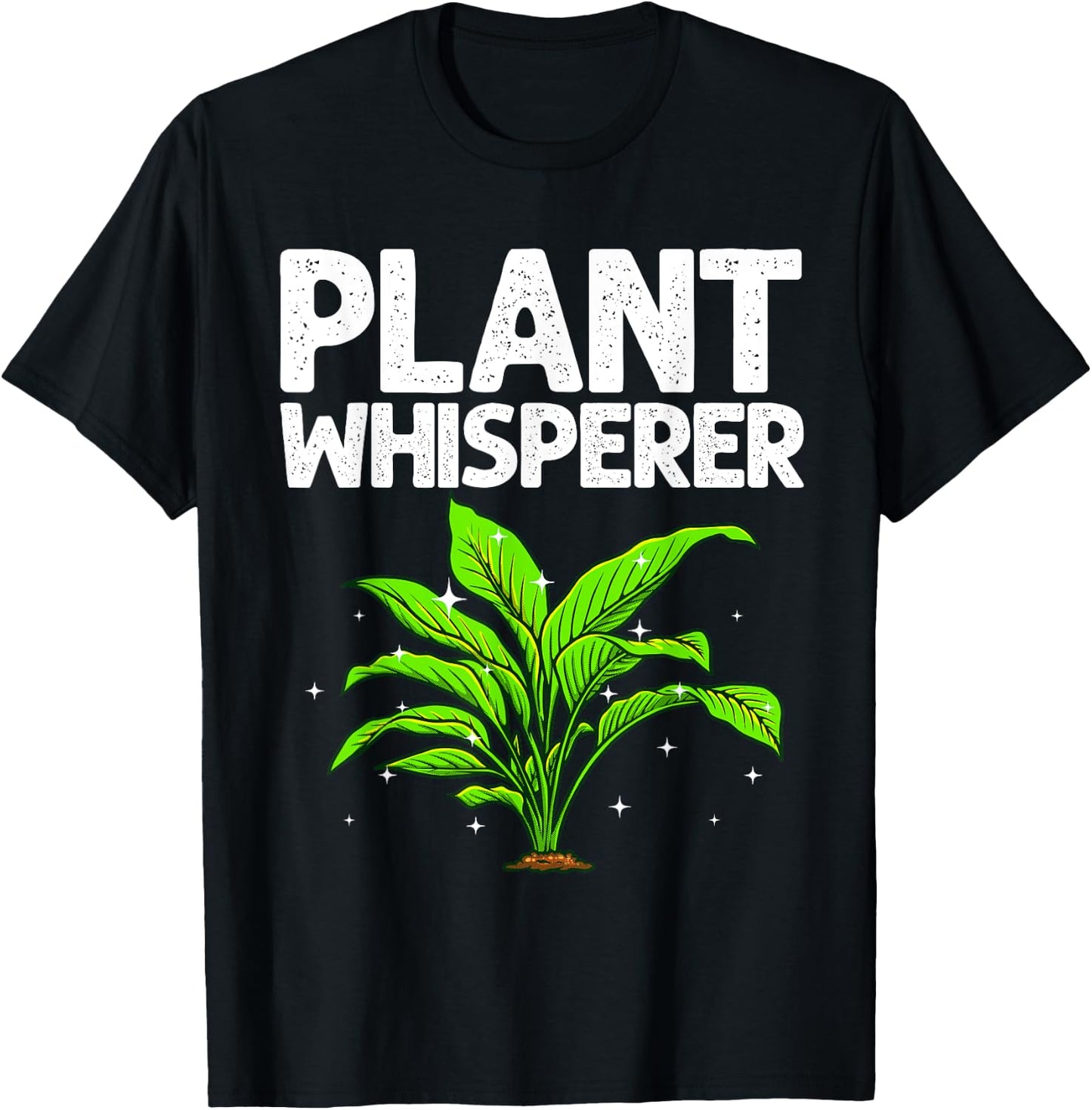 Funny Plant Whisperer Art Women Gardener Plant Lover T-Shirt - T-Shirt | Black