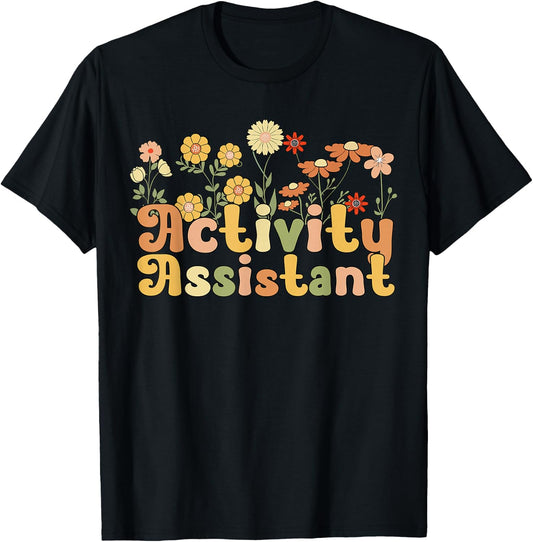 Groovy Activity Assistant Flowers T-Shirt - T-Shirt | Black